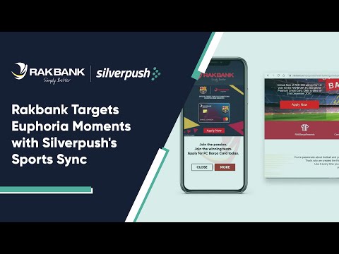 Rakbank Targets Euphoria Moments with Silverpush's Sports Sync