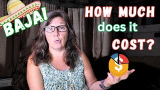 How Much it Cost to RV in Baja Mexico