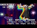 Undertale the Musical - Hopes and Dreams