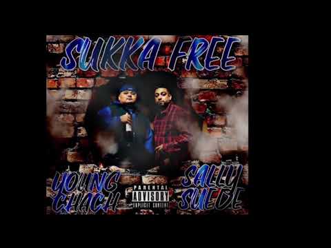 YOUNG CHACH X SALLY SUEDE “sucka free”