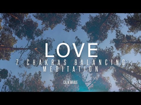 ALL 7 Chakras Balancing - with LOVE - Shaman Drum & RAV Relaxing Meditation Journey