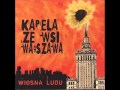 Kapela Ze Wsi Warszawa - Joint Venture in the ...