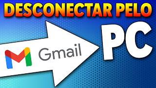 Como Desconectar Gmail de outros Dispositivos pelo PC e desvincular app passo a passo!