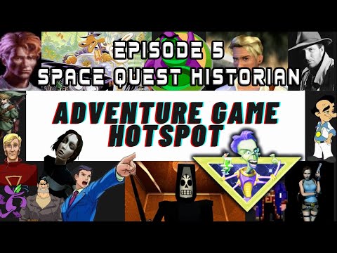 Adventure Game Hotspot Podcast – Episode 5 – Space Quest Historian