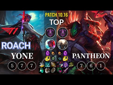 T1 Roach Yone vs Pantheon Top - KR Patch 10.16