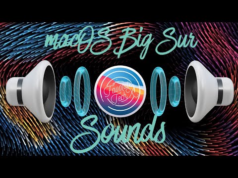 macOS Big Sur NEW* Sounds