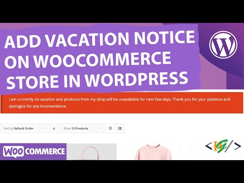 How to Add Your WooCommerce Store on Vacation Mode in WordPress