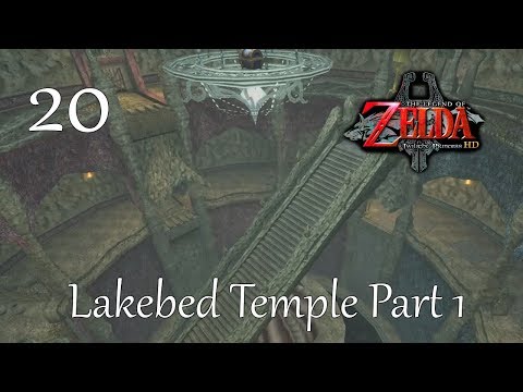 The Legend of Zelda: Twilight Princess HD - Episode 20 (Lakebed Temple Part 1)