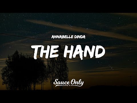 Annabelle Dinda - The Hand (Lyrics)