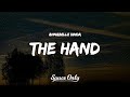 Annabelle Dinda The Hand Lyrics