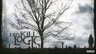 Dry kill Logic - Neither Here Nor Missed