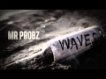 Mr Probz - Waves (Version Instrumental) 