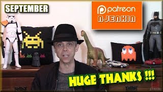 A HUGE thanks to PATREON supporters and backers for September! Shoutouts! - THANK YOU!