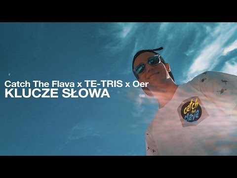 Catch The Flava x TE-TRIS x OER - SŁOWA KLUCZE