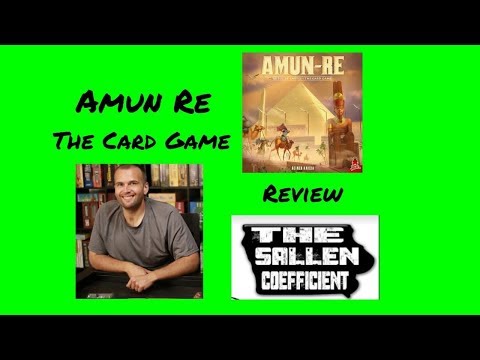The Sallen Coefficient Review of Amun Re The Card Game with Goodboardugly Joe