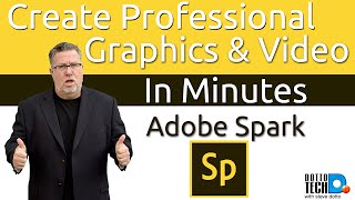 Adobe Spark- Create Professional Images And Videos In Minutes