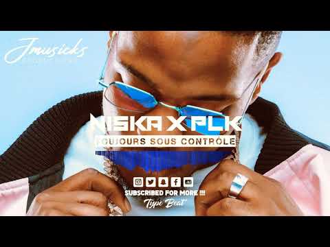 Niska x PLK - Toujours Sous Contrôle / French Trap, Rap / Instrumental Type Beat / Prod By. JMUSICKS