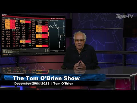 December 29th Tom O'Brien Show on TFNN - 2023