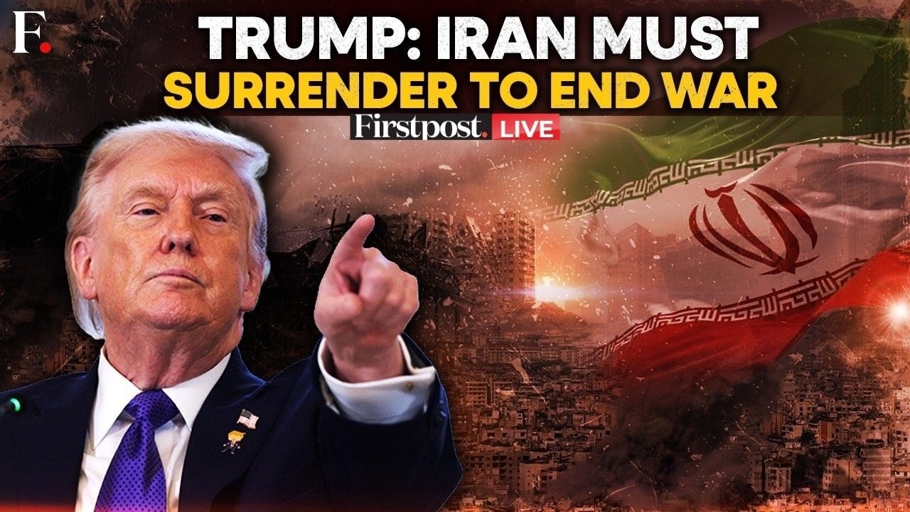 West Asia War LIVE: Trump Demands Iran's "Unconditional Surrender" as Tehran Intensifies Strikes