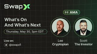 A Must See Live AMA With The Founder Of SwapX!