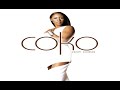 Coko - I Ain't Feelin' You