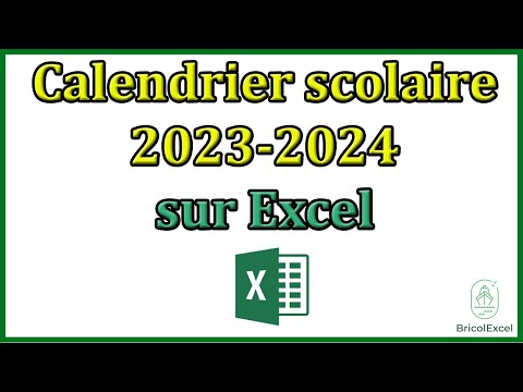 Calendrier scolaire 2023 2024 Excel gratuit