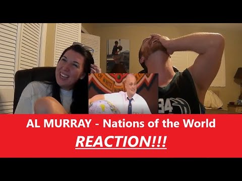 Americans React to AL MURRAY "Nations of the World" REACTION
