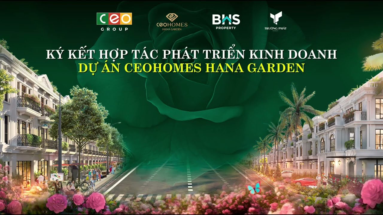 LỄ KÝ KẾT HỢP TÁC PHÁT TRIỂN KINH DOANH DỰ ÁN KĐT CEOHOMES HANA GARDEN