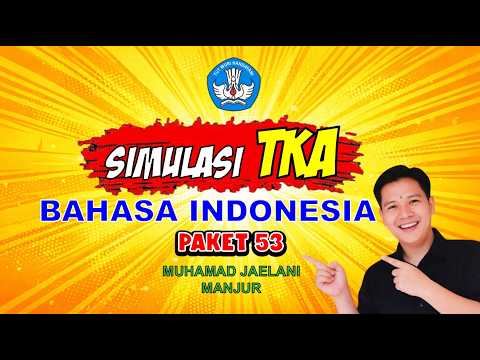 Latihan Intensif 25 Soal HOTS Bahasa Indonesia SD/MI Sesuai Standar Nasional