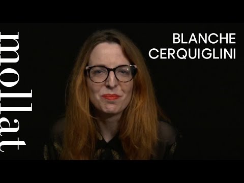 Blanche Cerquiglini - Gustave Flaubert