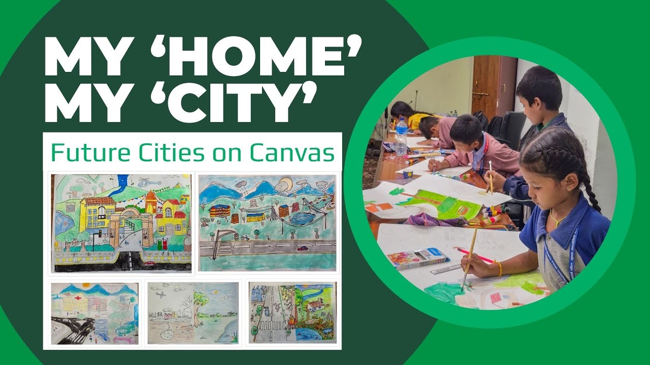 Children of Today, Stewards of Tomorrow | Child Art Competition | My Home, My City