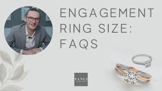 Engagement Ring Size: All You Need to Know!