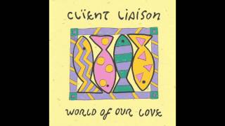Client Liaison &#39;World of our Love&#39;