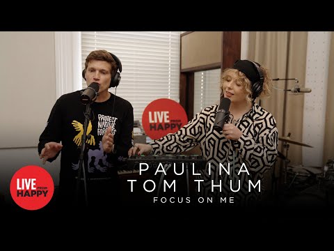 Paulina x Tom Thum - Focus On Me (Live from Happy)