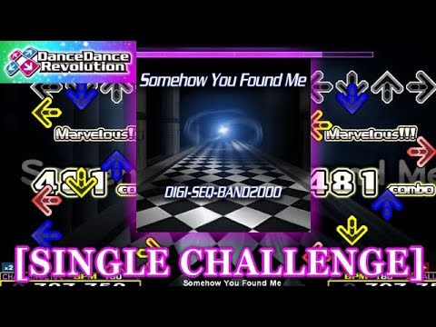 【DDR 2013】 Somehow You Found Me [SINGLE CHALLENGE] 譜面確認＋クラップ