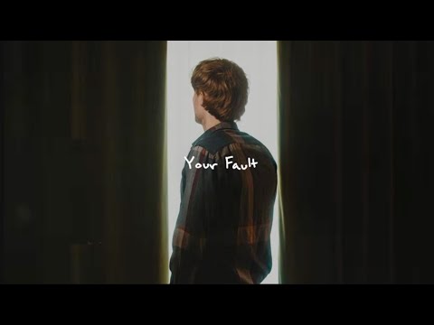 Abe Parker  -  your fault (official lyric video)