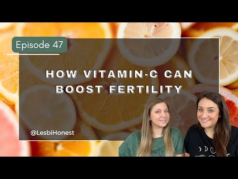 How Vitamin C Can Boost Fertility