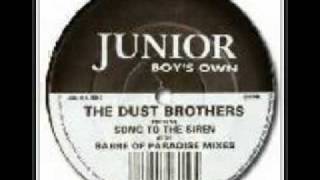 The Dust Brothers - Song to the Siren  full sabre mix
