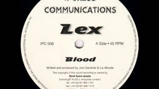Lex - Blood (Techno 1996)
