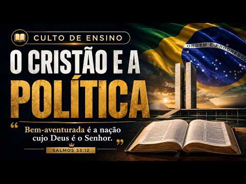 O CRISTÃO E A POLÍTICA AD CACHOEIRA GRANDE/MA Pr. Marcos Vinícius. P2