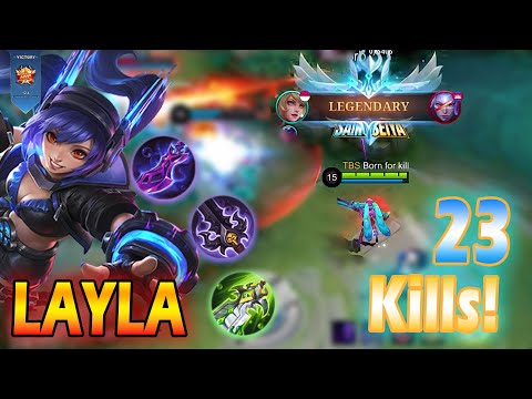 LAYLA 23 KILLS is OVERPOWERED DAMAGE - Best Build and Emblem Auto Winnn ~ Top 1 Global Layla