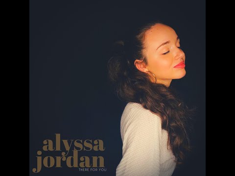 There For You by Alyssa Jordan