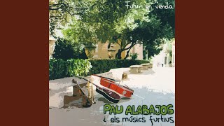 Pau Alabajos - Futur En Venda (Valencià)