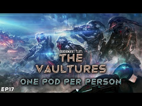 RimWorld The Vaultures - One Pod Per Person // EP17