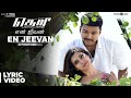 En Jeevan Song With Lyrics Theri Vijay Samantha Amy Jackson Atlee G V Prakash Kumar