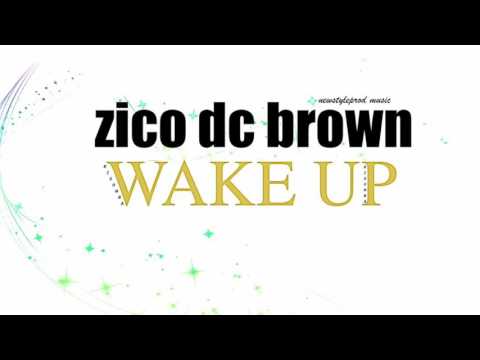 Zico Dc Brown feat. Marilore - WAKE UP [prod. Elji]