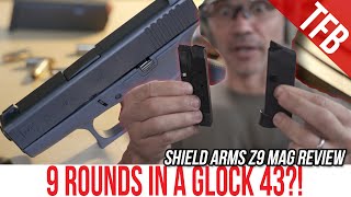 9 Rounds in a Glock 43 Shield Arms Z9 Magazine Review