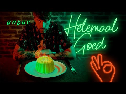 ONDOG - Helemaal Goed