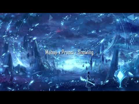 Mahaji x Prvnci - Snowing BassBoost