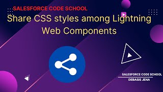 Share CSS styles among Lightning Web Components